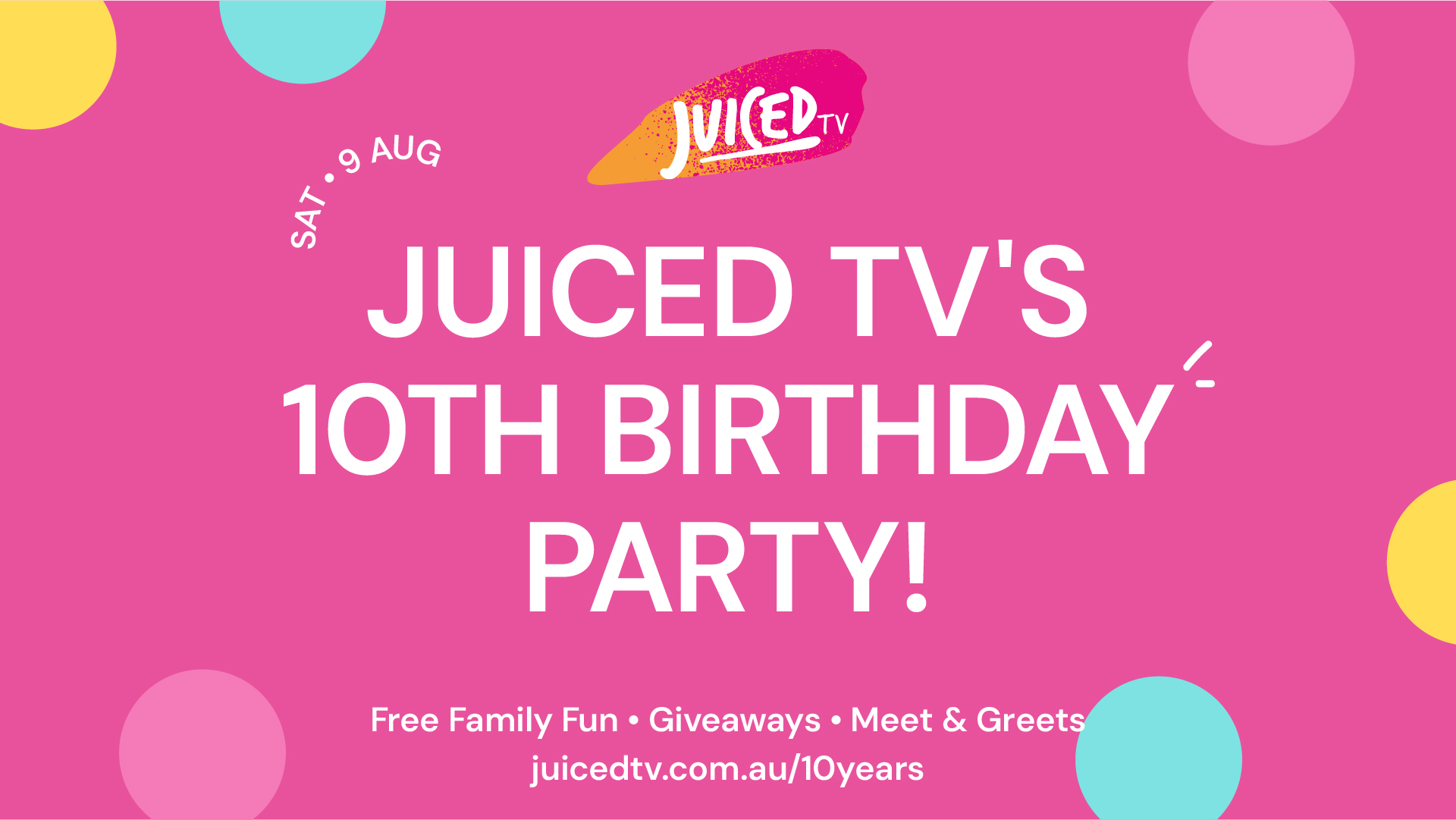 Juiced TV's 10th Birthday Party