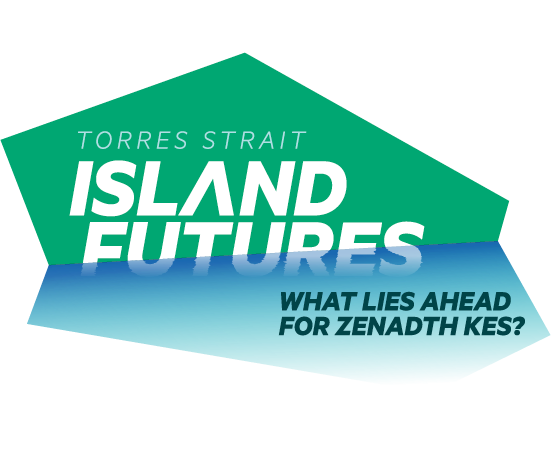 Island Futures: What lies ahead for Zenadth Kes?